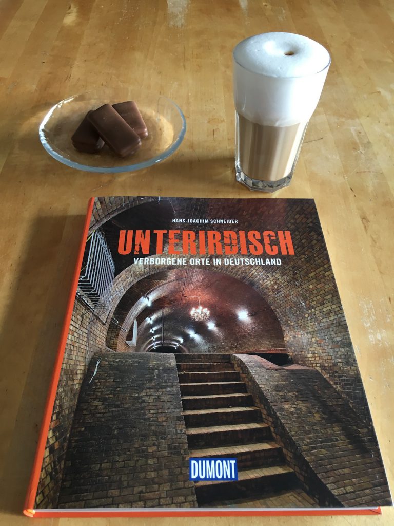 Tolles Buch: Unterirdisch - Verborgene Orte in Deutschland